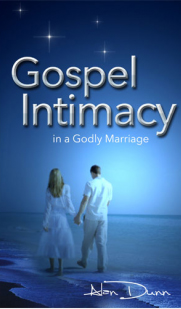 gospel-intimacy-godly-marriage-alan-dunn