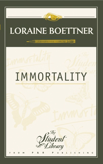 loraine-boettner-immortality